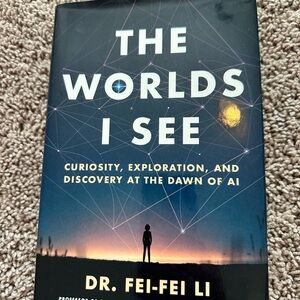 The Worlds I See by Dr. Fei-Fei Li - Navy Blue Cover